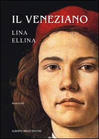 Il Veneziano - Lina Ellina - copertina