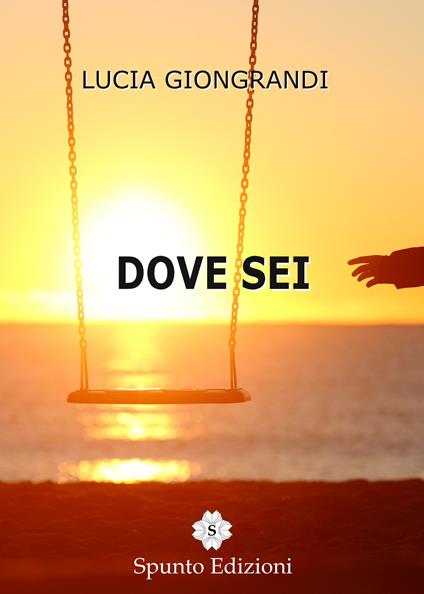 Dove sei - Lucia Giongrandi - copertina