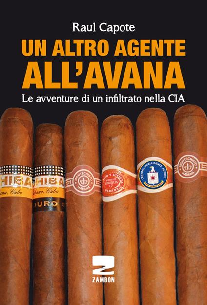 Un altro agente all'Avana - Raul Capote - copertina