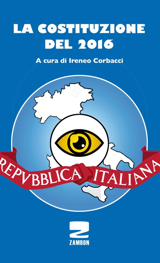 La Costituzione del 2016 - Ireneo Corbacci - copertina
