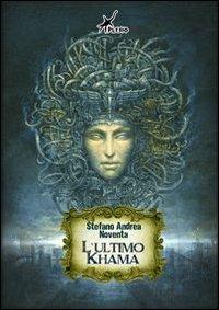L' ultimo Khama - Stefano Andrea Noventa - copertina