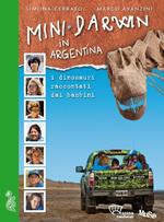 Mini Darwin in Argentina. I dinosauri raccontati dai ragazzi