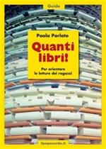 Quanti libri! Per orientare le letture dei ragazzi