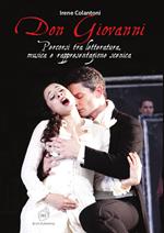 Don Giovanni: percorsi tra letteratura, musica e rappresentazione scenica