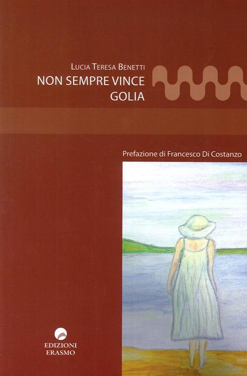 Non sempre vince Golia - Lucia T. Benetti - copertina