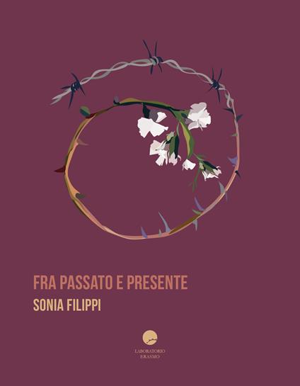 Fra passato e presente - Sonia Filippi - copertina