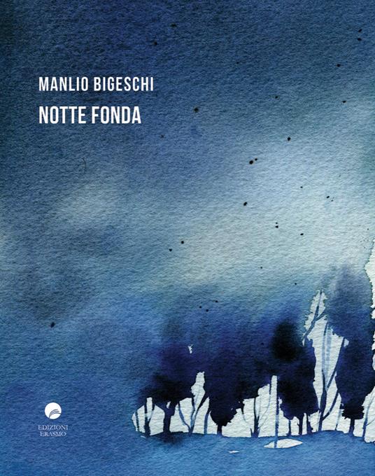 Notte fonda - Manlio Bigeschi - copertina