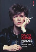 David Bowie «heroes»