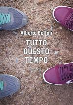 Tutto questo tempo
