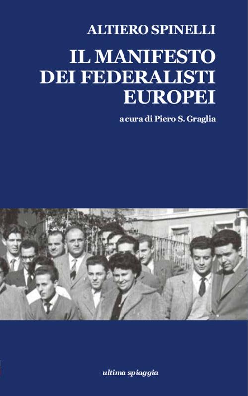 Il manifesto dei federalisti europei - Altiero Spinelli - copertina
