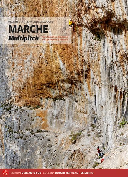 Marche multipitch. Vie classiche e moderne tra San Martino e Teramo - Igor Brutti,Samuele Mazzolini - copertina