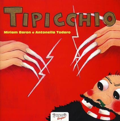 Tipicchio. Ediz. a colori - Miriam Baron - copertina