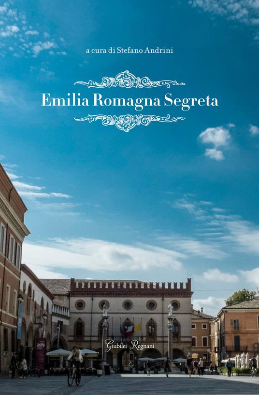 Emilia Romagna segreta - copertina
