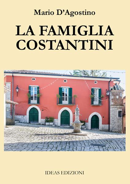 La famiglia Costantini - Mario D'Agostino - copertina