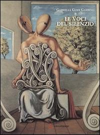 Le voci del silenzio - Gabriella Guidi Gambino - copertina