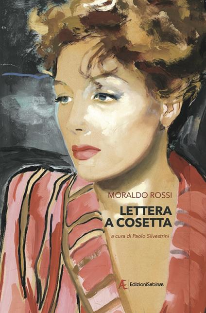 Lettera a Cosetta. La fine di un amore - Moraldo Rossi - copertina