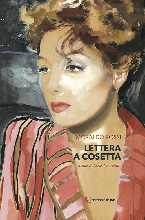 Lettera a Cosetta. La fine di un amore - Moraldo Rossi - copertina