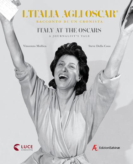 L' Italia agli Oscar. Racconto di un cronista. Ediz. italiana e inglese - Vincenzo Mollica - copertina