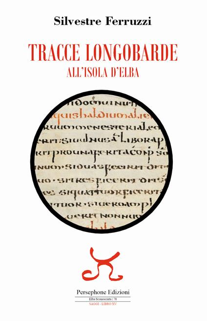 Tracce longobarde all'isola d'Elba - Silvestre Ferruzzi - copertina
