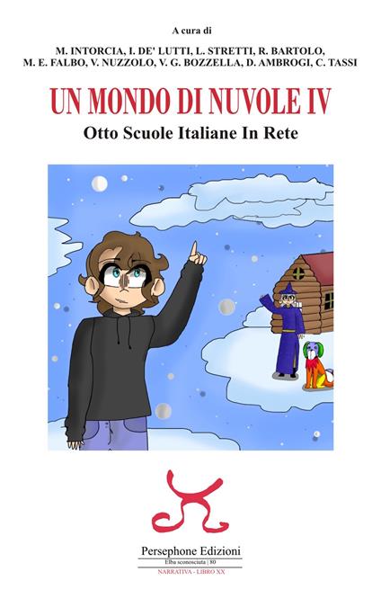 Un mondo di nuvole. 4ª edizione. Otto scuole italiane in rete - copertina