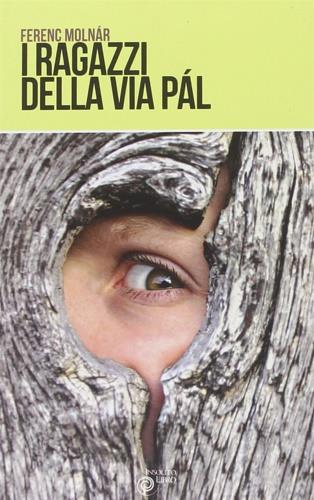 I ragazzi della via Pál - Ferenc Molnár - copertina