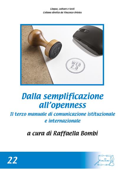 Dalla semplificazione all'openness. Il terzo manuale di comunicazione istituzionale e internazionale - copertina