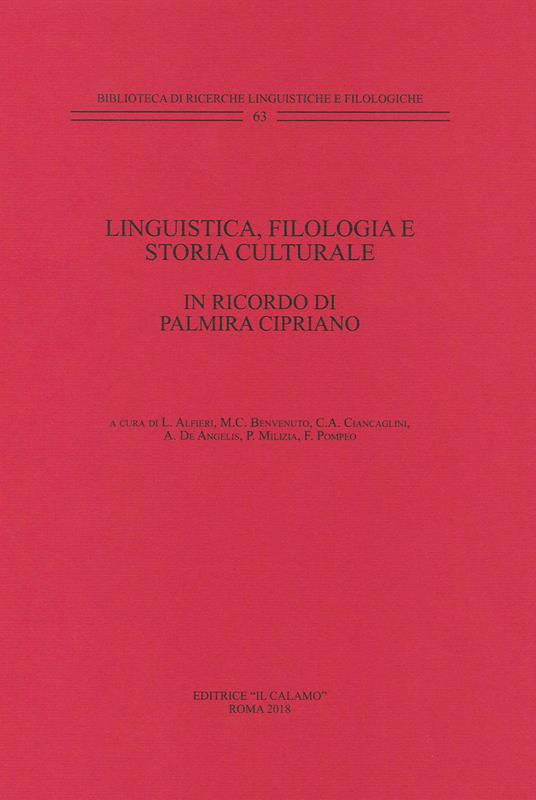 Linguistica, filologia e storia culturale. In ricordo di Palmira Cipriano - copertina