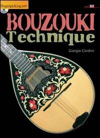 Bouzouki technique. Con CD Audio - Giorgio Cordini - copertina