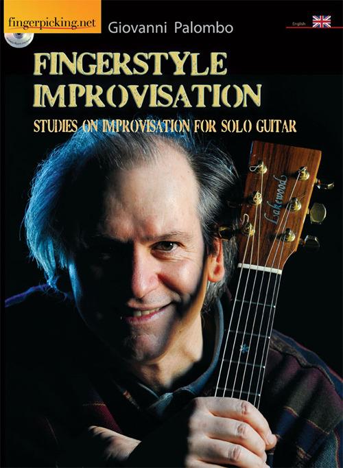 Fingerstyle improvisation. Studies on improvisation on solo guitar. Con DVD - Giovanni Palombo - copertina