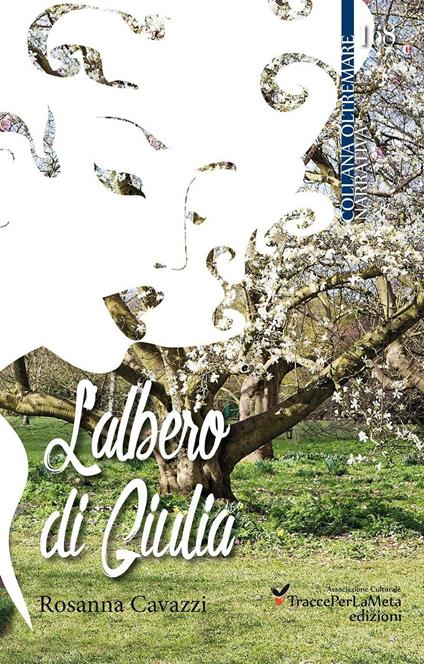 L' albero di Giulia - Rosanna Cavazzi - copertina