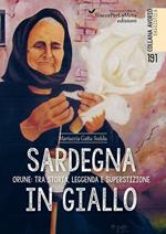 Sardegna in giallo. Orune: tra storia, leggenda e superstizione