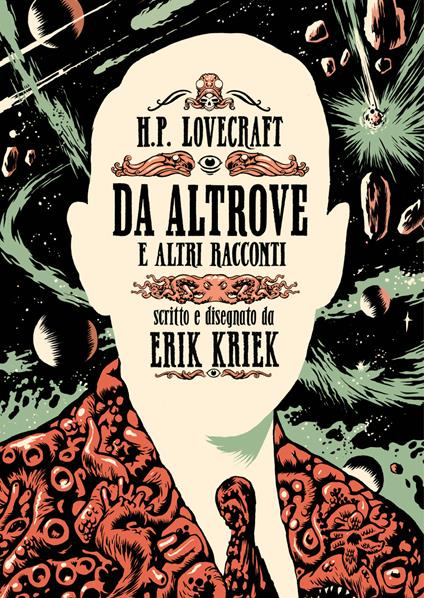 H.P. Lovecraft. Da altrove e altri racconti - Erik Kriek - copertina
