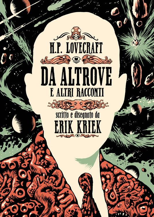 H.P. Lovecraft. Da altrove e altri racconti - Erik Kriek - copertina