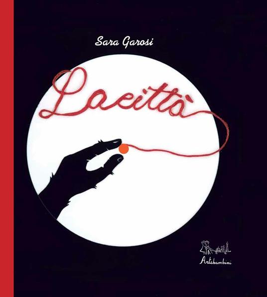 La città. Ediz. illustrata - Sara Garosi - copertina