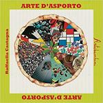 Arte d'asporto. Ediz. illustrata