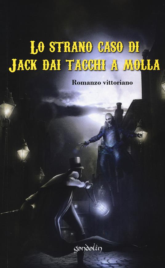 Lo strano caso di Jack dai tacchi a molla - copertina