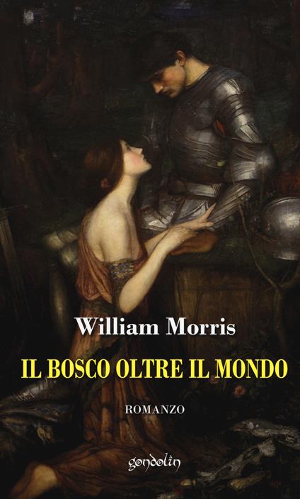Il bosco oltre il mondo - William Morris - copertina