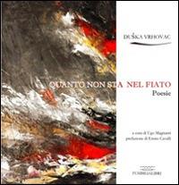 Quanto non sta nel fiato - Duska Vrhovac - copertina