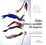 Haiku tra meridiani e paralleli. Terza stagione