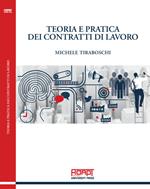 Teoria e pratica dei contratti di lavoro