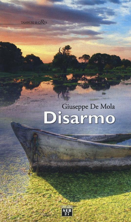 Disarmo - Giuseppe De Mola - copertina