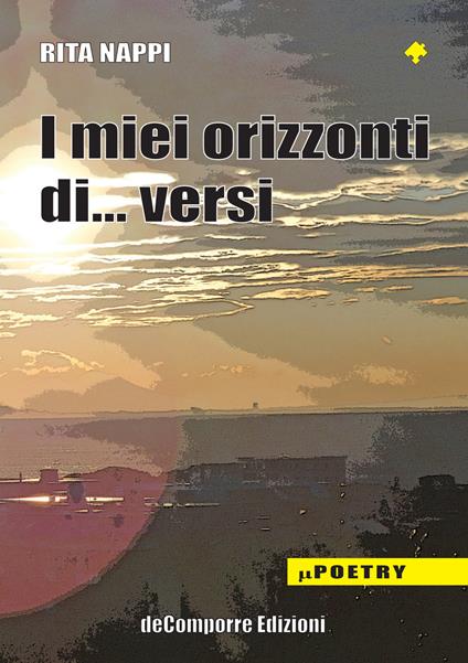 I miei orizzonti di... versi - Rita Nappi - copertina