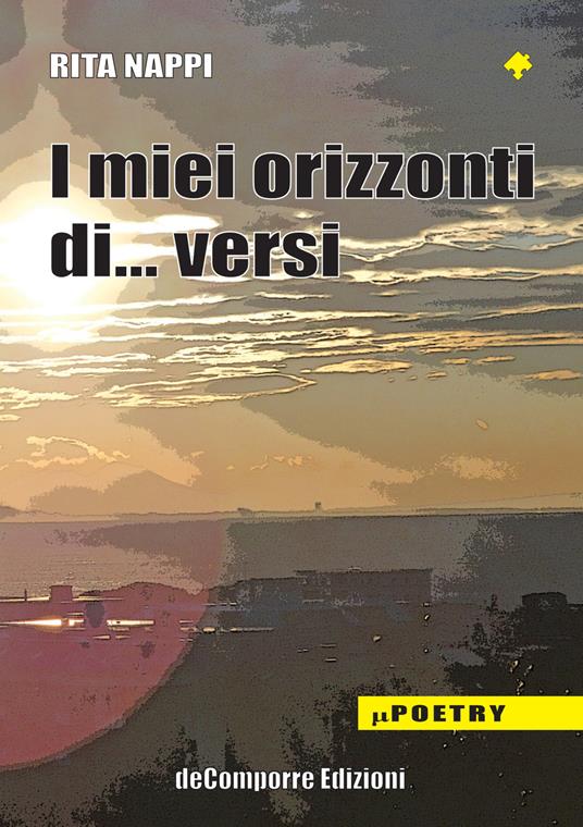 I miei orizzonti di... versi - Rita Nappi - copertina