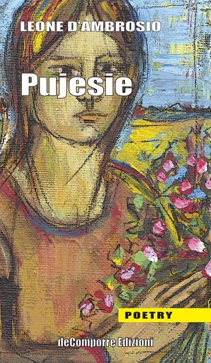 Pujesie. Versi in dialetto sperlongano - Leone D'Ambrosio - copertina