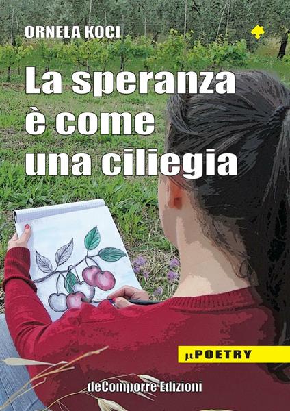La speranza è come una ciliegia - Ornela Koci - copertina