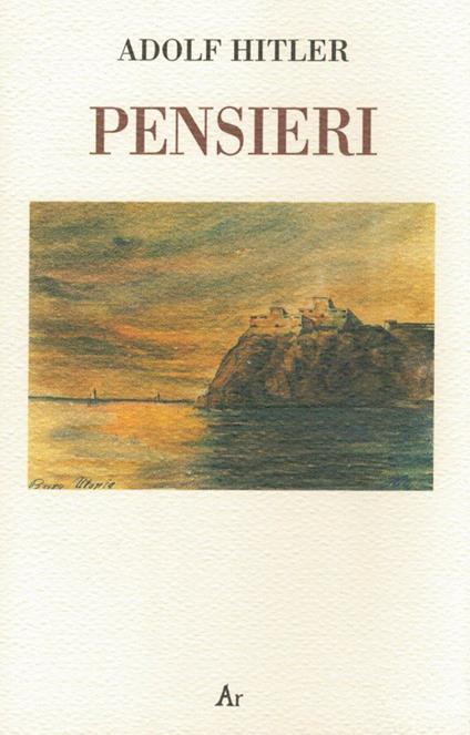 Pensieri - Adolf Hitler - copertina