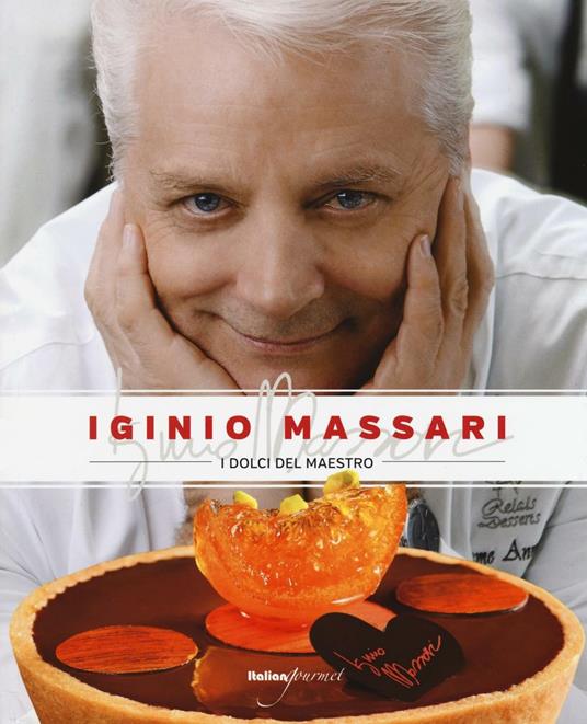 I dolci del maestro - Iginio Massari - copertina