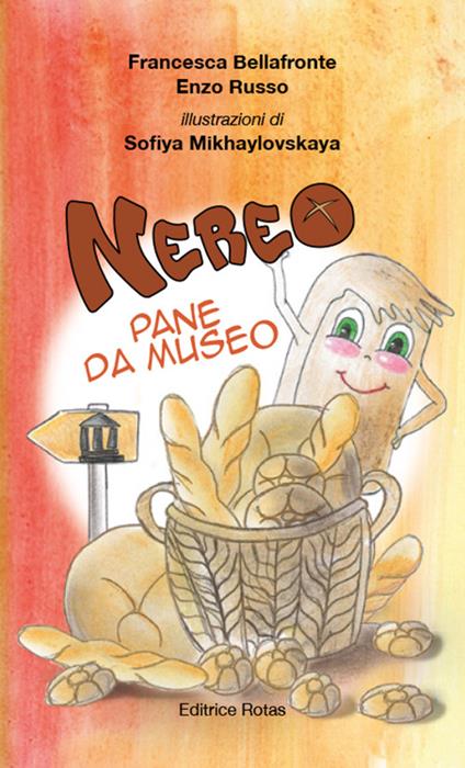 Nereo pane da museo - Francesca Bellafronte,Enzo Russo - copertina