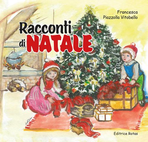 Racconti di Natale - Piazzolla Vitobello Francesca - copertina