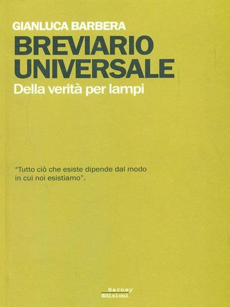 Breviario universale. Della verità per lampi - Gianluca Barbera - copertina